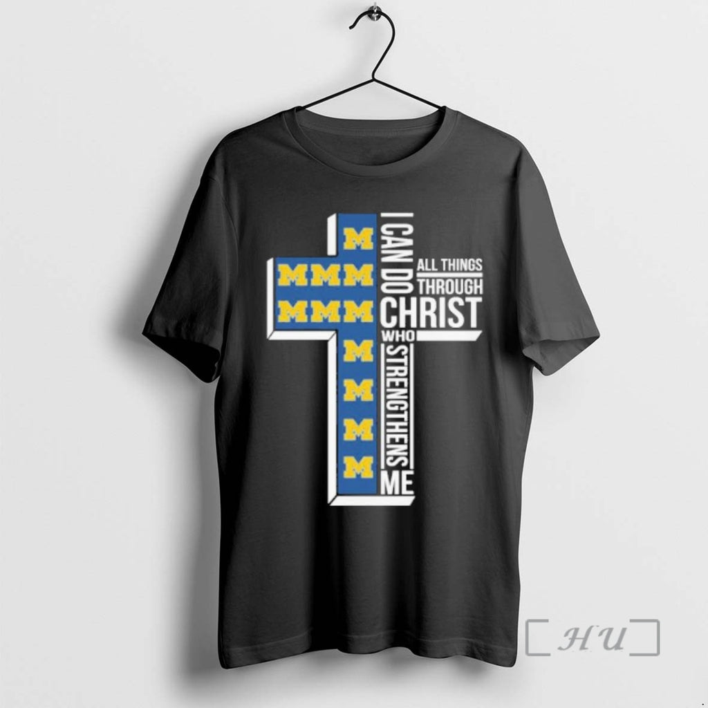 Officials I Can Do All Things Faith And Sports Michigan Wolverines College Basketball Premium T-Shirts, Hoodie, Sweatshirt