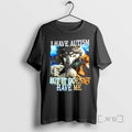 Officials I Have Autism But It Doesnt Have Me Wolf Graphic Premium T Shirts Sweater Hoodie, Sweatshirt | AU01DripNestTees.com