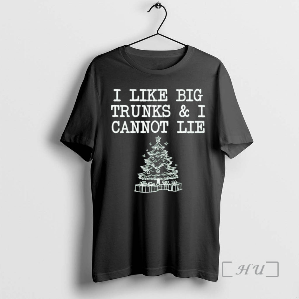 Officials I Like Big Trunks And I Cannot Lie Funny Christmas Premium T Shirts Sweater Hoodie, Sweatshirt