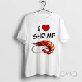 Officials I Love Shrimp Graphic T-Shirts, Hoodie, Sweatshirt | AU01DripNestTees.com
