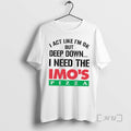 Officials I Act Like Im Ok But Deep Imos Pizza T-Shirts, Hoodie, Sweatshirt | AU01DripNestTees.com