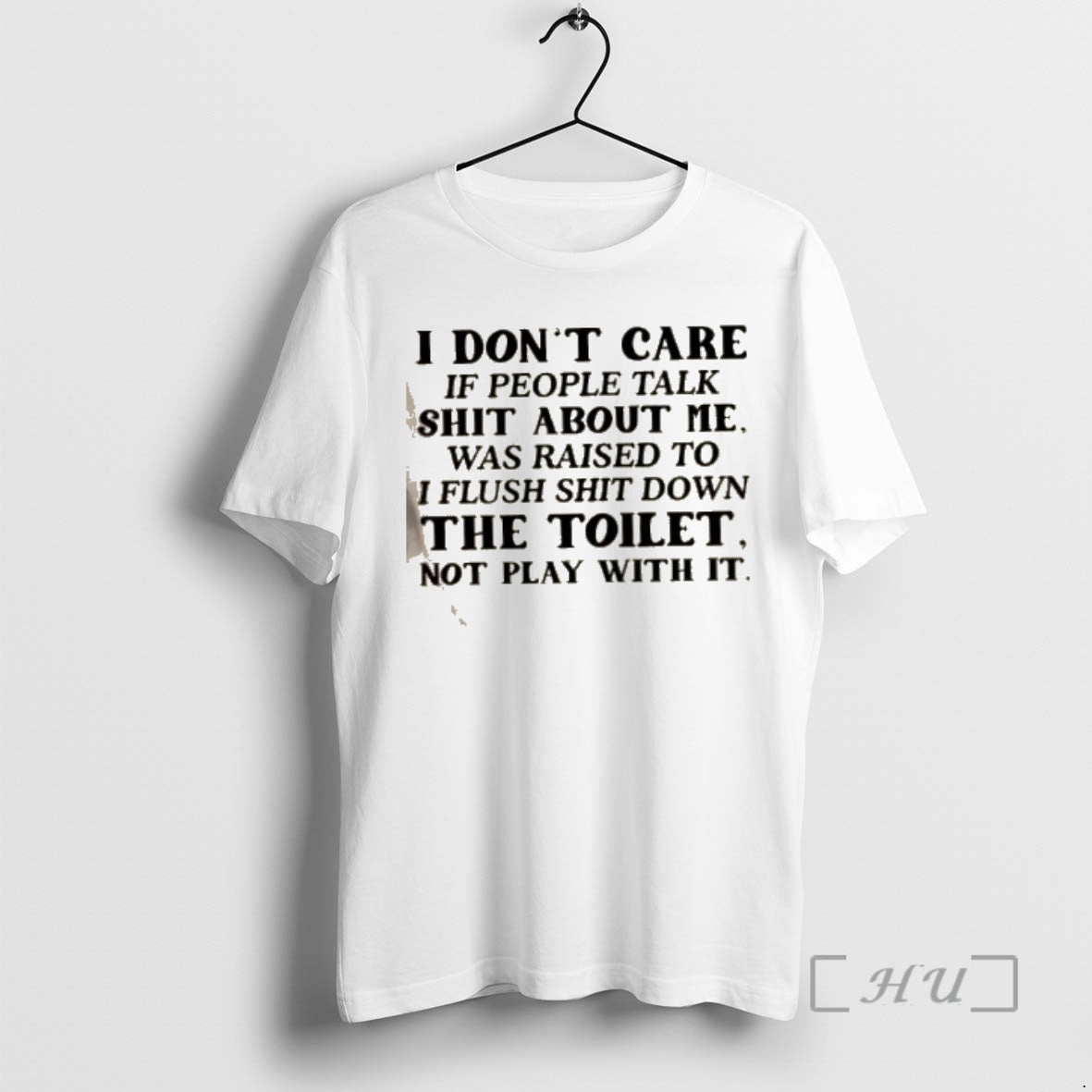 Officials I Dont Care If People Talk Shit About Me I Was Raised To Flush T-Shirts, Hoodie, Sweatshirt | AU01DripNestTees.com