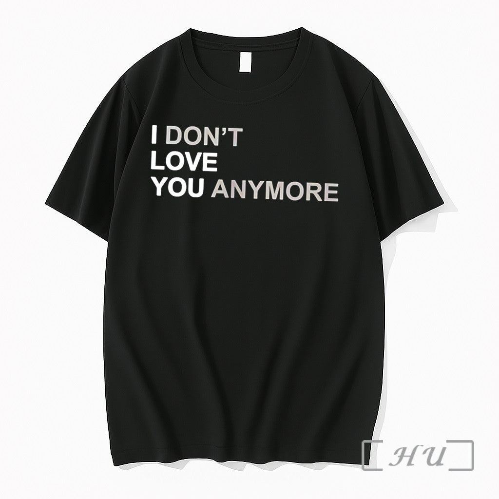 Officials I Dont Love You Anymore I Love You Tee