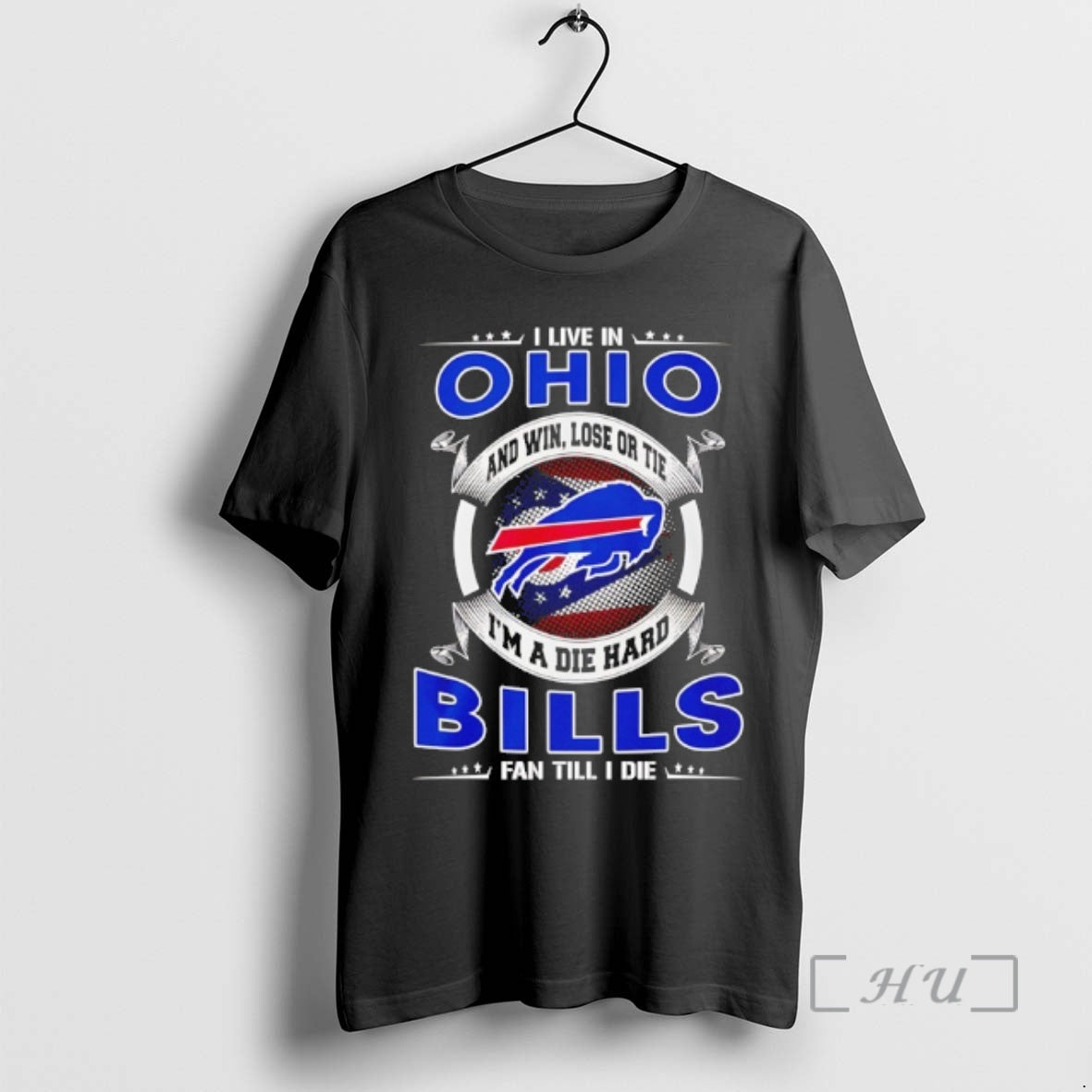 Officials I Live In Ohio And Win Lose Or Tie Im A Die Hard Bills T-Shirts, Hoodie, Sweatshirt | AU01DripNestTees.com