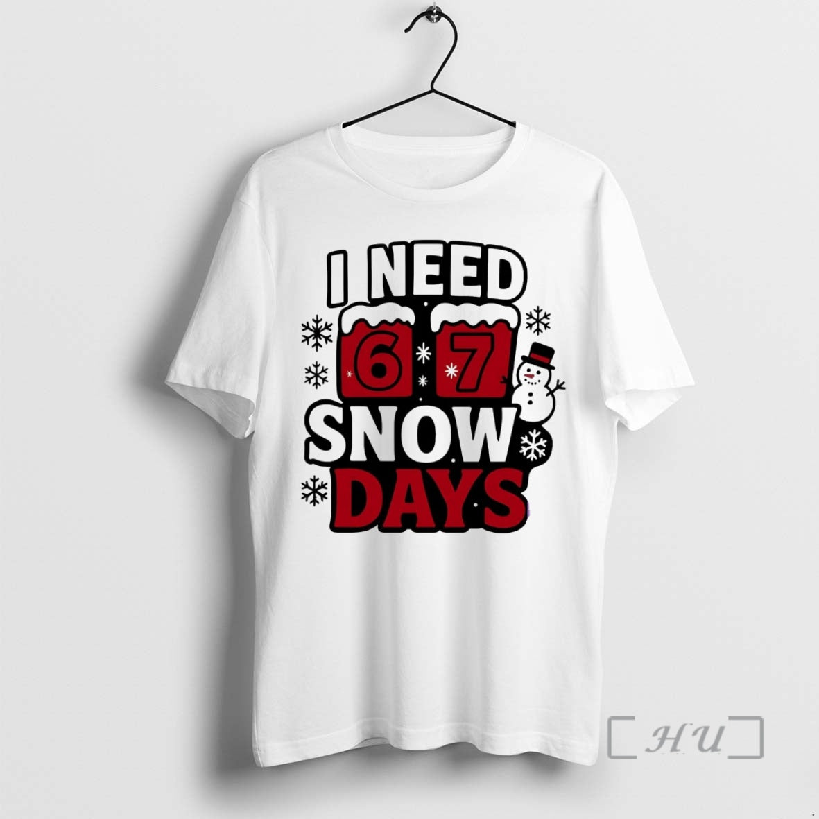 Officials I Need 6 7 Snow Days Christmas T-Shirts, Hoodie, Sweatshirt | AU01DripNestTees.com