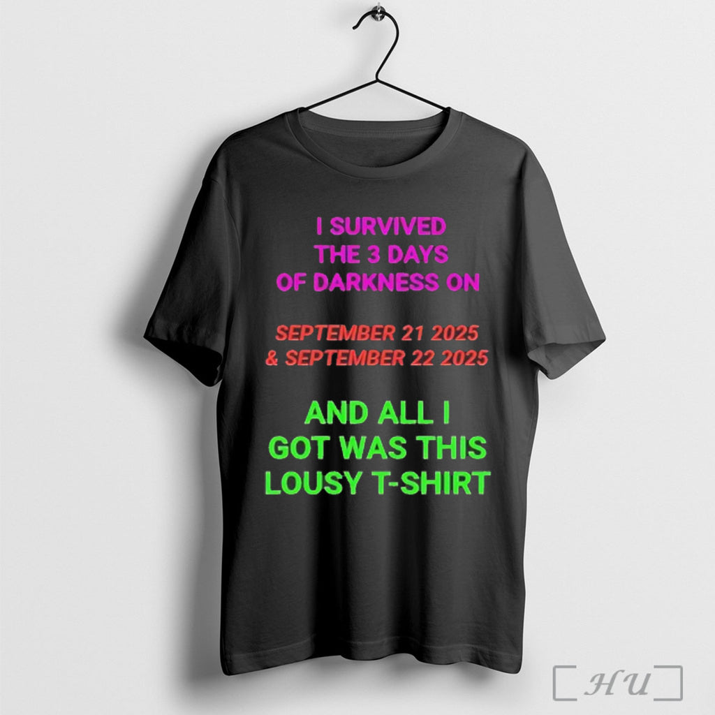 Officials I Survived The 3 Days Of Darkness On September 21 2025 And September 22