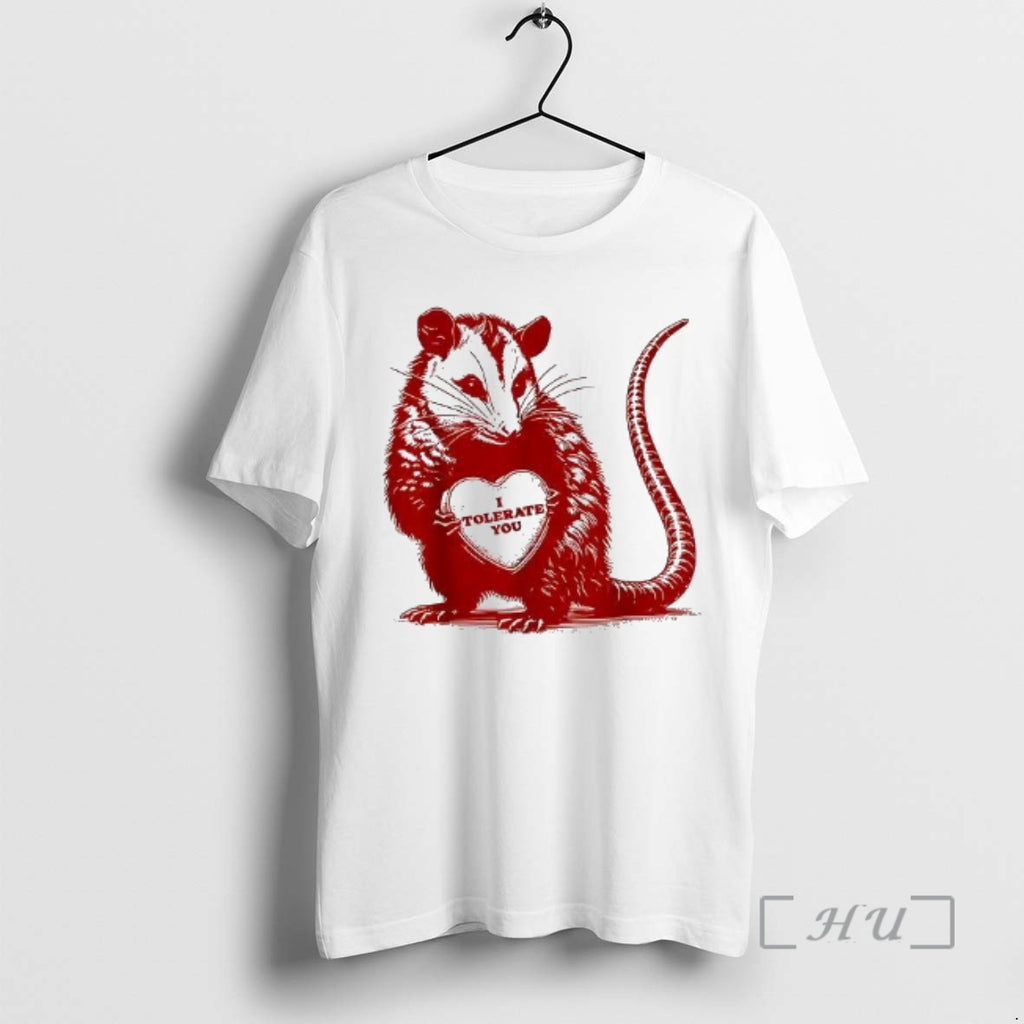 Officials I Tolerate You Opossum Happy Valentine Day Woman T-Shirts, Hoodie, Sweatshirt | AU01DripNestTees.com