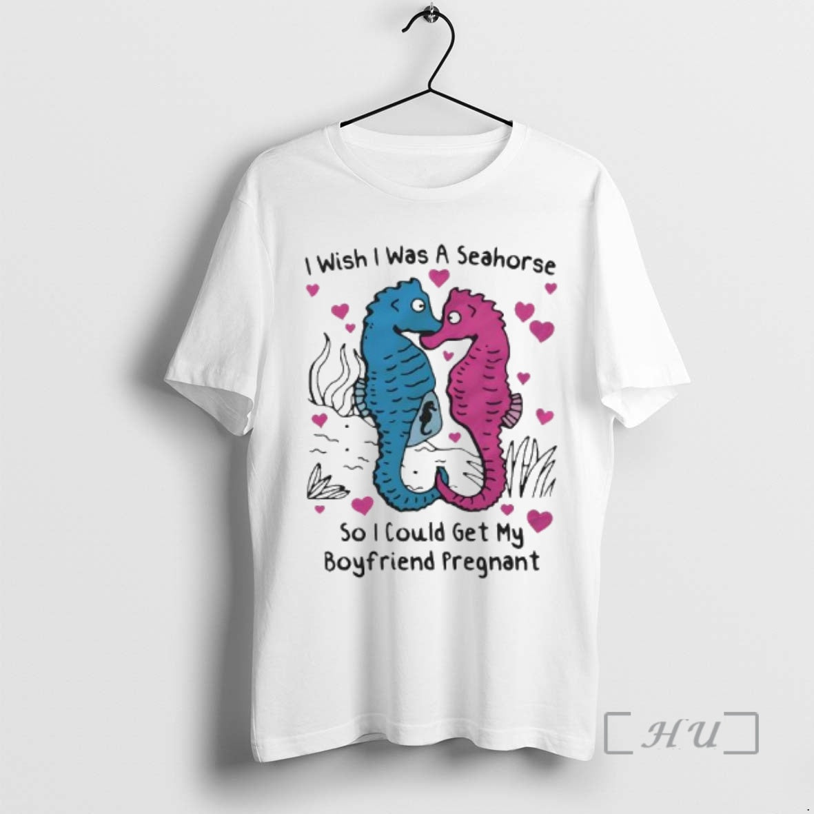 Officials I Wish I Was A Seahorse So I Could Get My Boyfriend Pregnant Blue T-Shirts, Hoodie, Sweatshirt