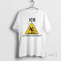 Officials Ice Sign Slippery When Corrupt T-Shirts, Hoodie, Sweatshirt | AU01DripNestTees.com