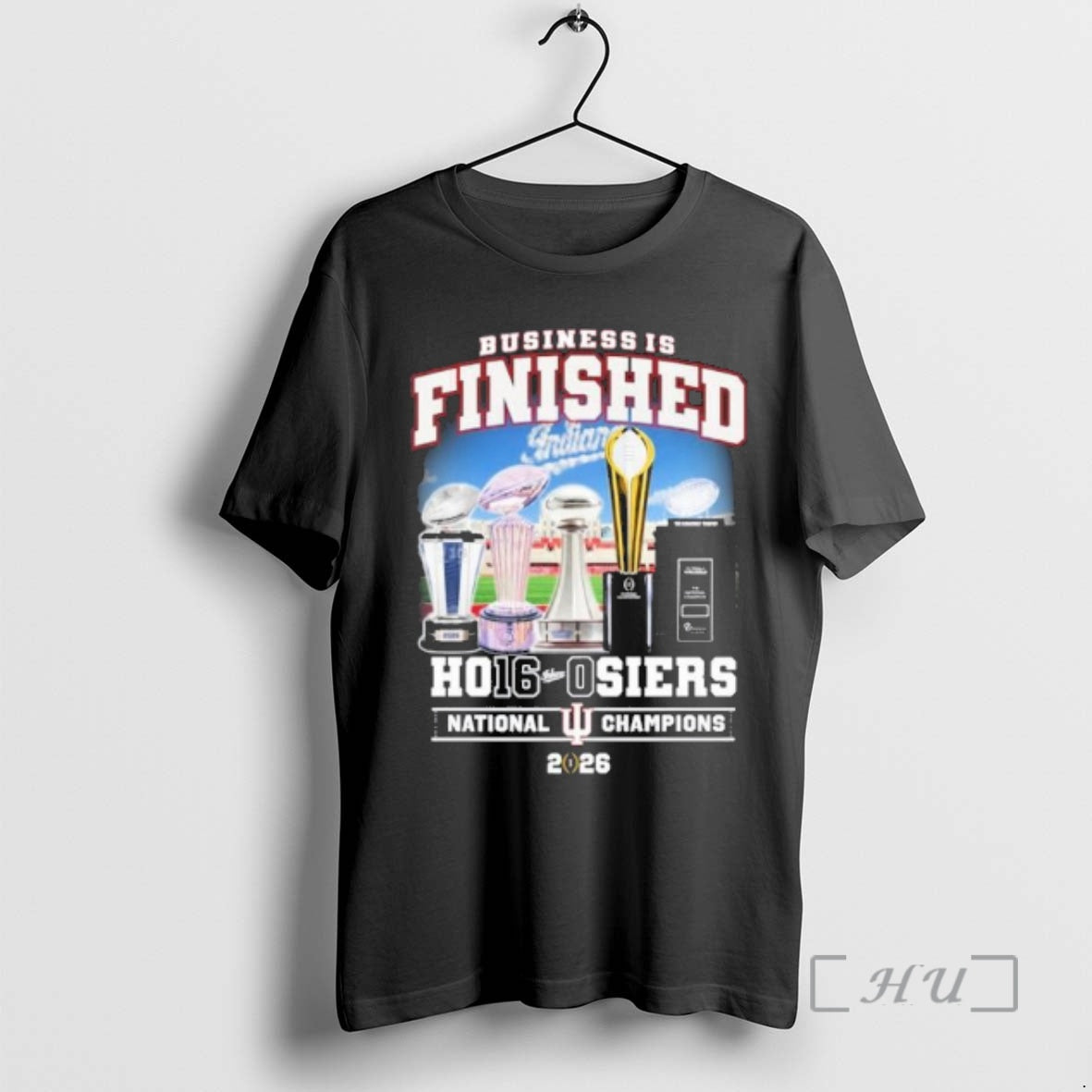 Officials Iu Football Business Is Finished Ho16 0siers National Champions T-Shirts, Hoodie, Sweatshirt | AU01DripNestTees.com