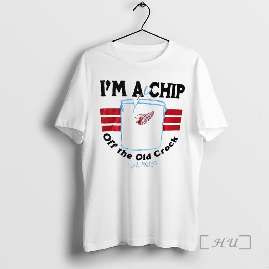 Officials Im A Chip Off The Old Crock Red Wing Minnesota Premium T Shirts Sweater Hoodie, Sweatshirt | AU01DripNestTees.com