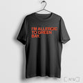 Officials Im Allergic To Green Bay T Shirt