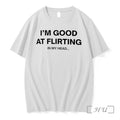 Officials Im Good At Flirting In My Head Premium T Shirts Sweater Hoodie Jpg