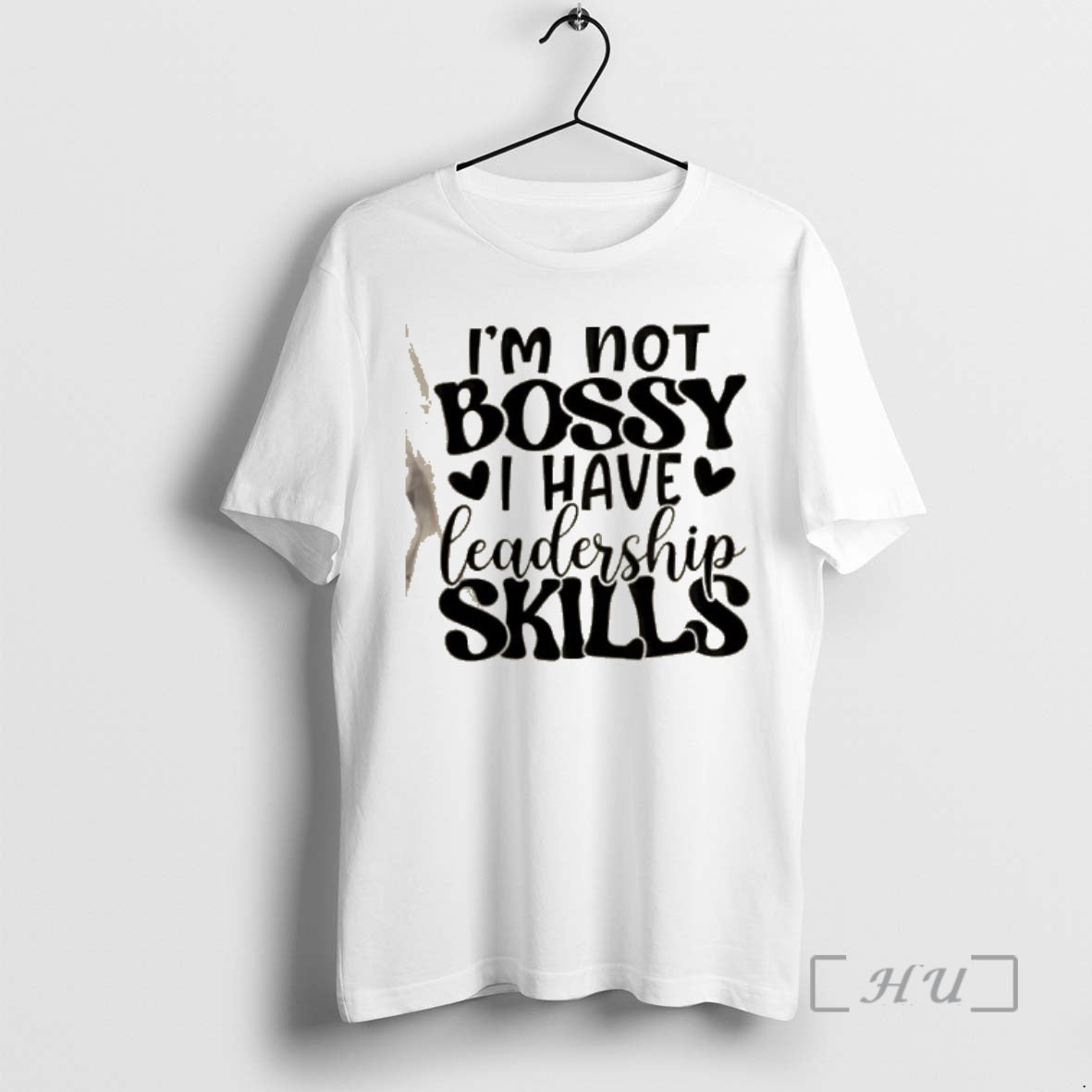 Officials Im Not Bossy I Have Leadership Skills Text T-Shirts, Hoodie, Sweatshirt | AU01DripNestTees.com
