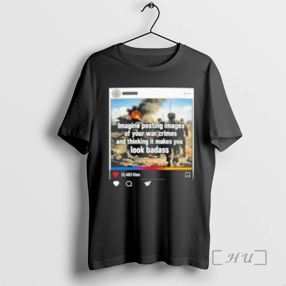 Officials Imagine Posting Images Of Your War Crimes And Thinking It Makes You Look Badass T-Shirts, Hoodie, Sweatshirt