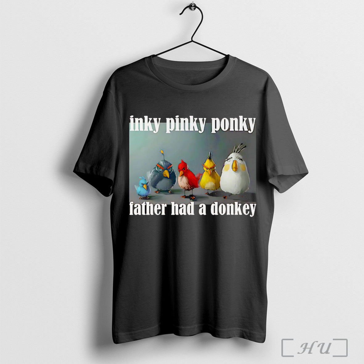 Officials Inky Pinky Ponky Father Had A Donkey T Shirt