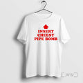 Officials Insert Cheesy Pipe Bomb Circle T-Shirts, Hoodie, Sweatshirt | AU01DripNestTees.com
