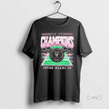 Officials Inter Miami 2025 Mls Cup Champions T-Shirts, Hoodie, Sweatshirt | AU01DripNestTees.com