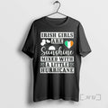 Officials Irish Girls Are Sunshine Mixed With A Little Hurricane T-Shirts, Hoodie, Sweatshirt | AU01DripNestTees.com