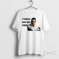 Officials It Should Have Been Kendall Roy Succession Woman T-Shirts, Hoodie, Sweatshirt | AU01DripNestTees.com
