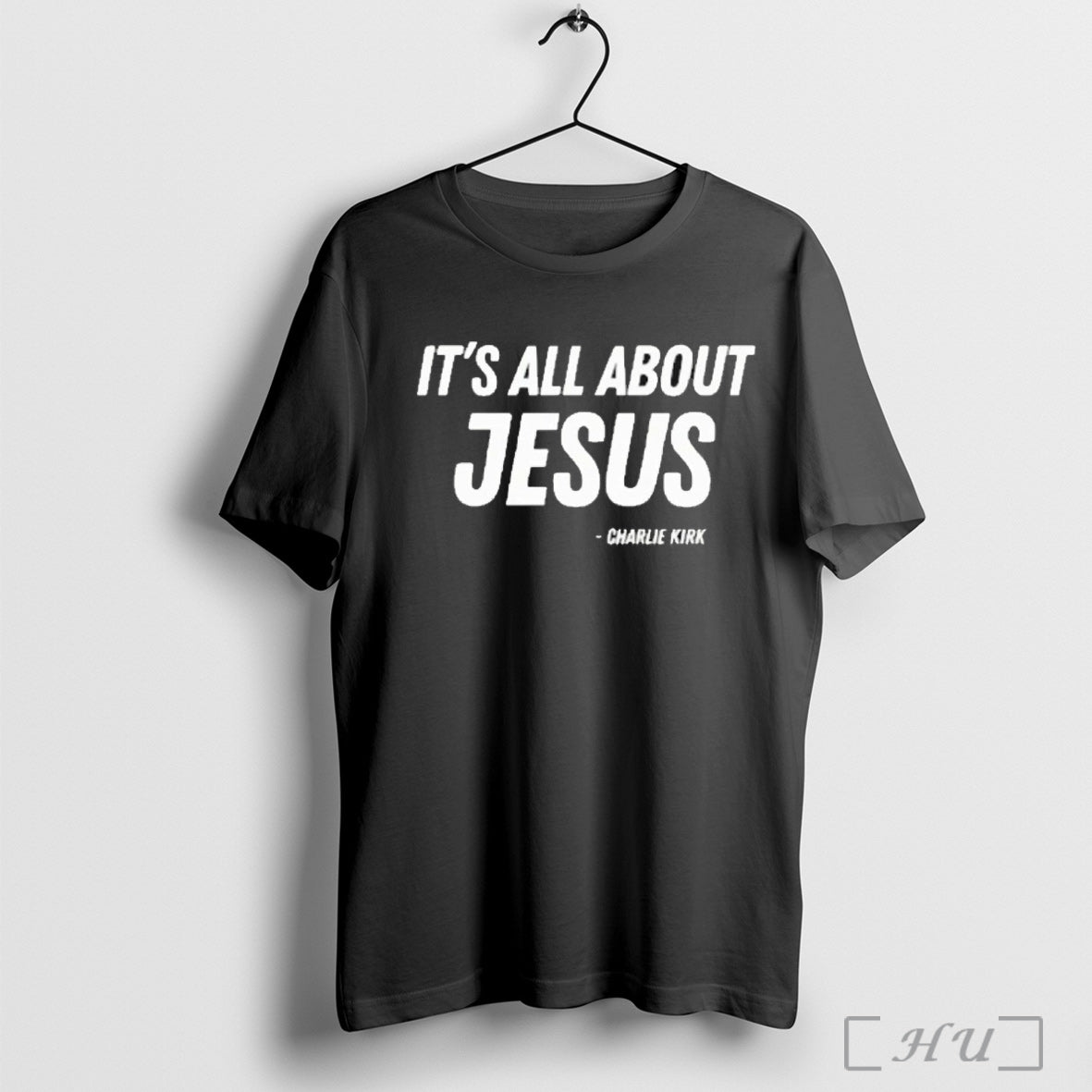 Officials Its All About Jesus Charlie Kirk Tribute T Shirt