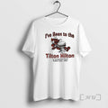 Officials Ive Been To The Tilton Hilton At Turkeyfoot Point Indian Lake Ohio Premium T-Shirts, Hoodie, Sweatshirt