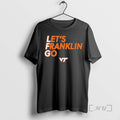 Officials James Franklin Virginia Tech Football Lets Franklin Go T-Shirts, Hoodie, Sweatshirt | AU01DripNestTees.com