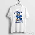 Officials Jaxson Dart New York Giants Ready To Darty Graphic T Shirt