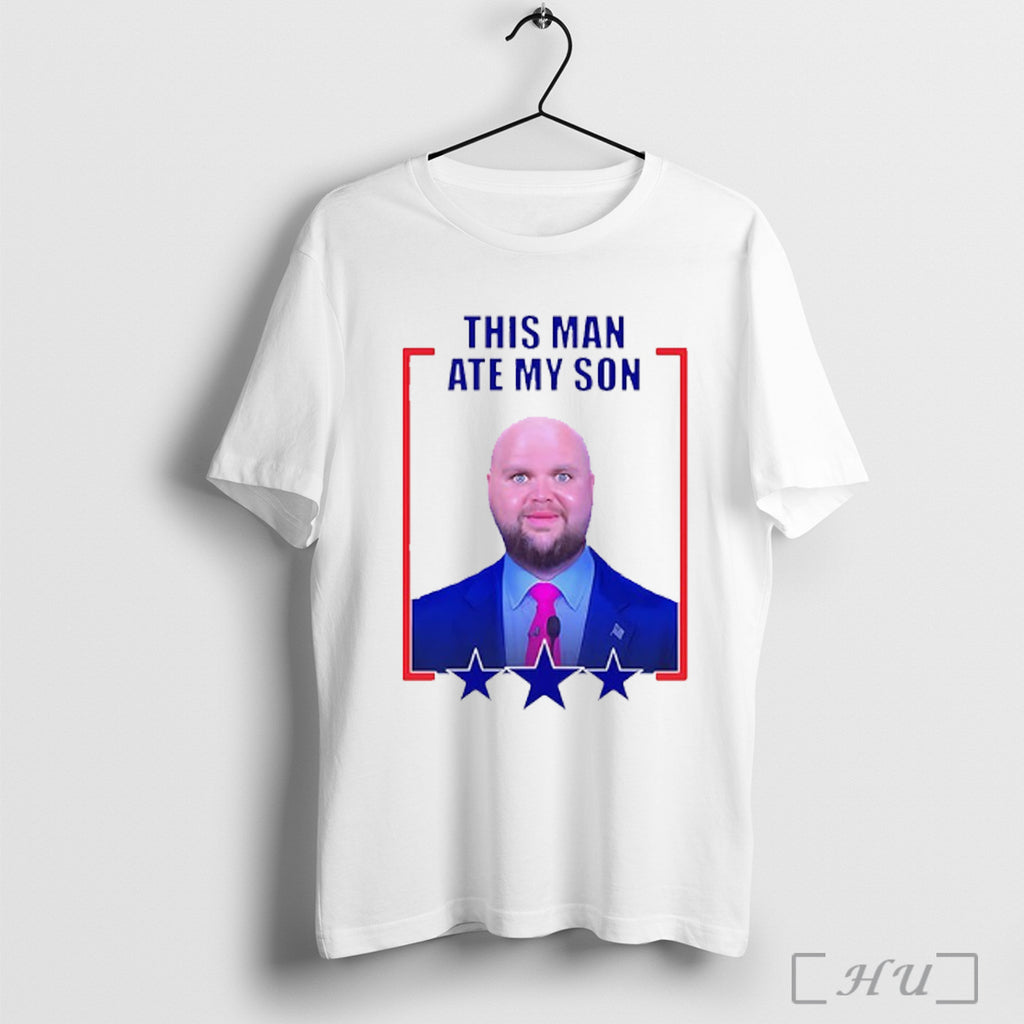 Officials Jd Vance This Man Ate My Son Meme T Shirt