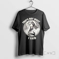 Officials Jesus Thats Not What I Said T-Shirts, Hoodie, Sweatshirt | AU01DripNestTees.com