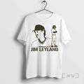 Officials Jim Leyland Legend Pittsburgh Pirates T-Shirts, Hoodie, Sweatshirt | AU01DripNestTees.com
