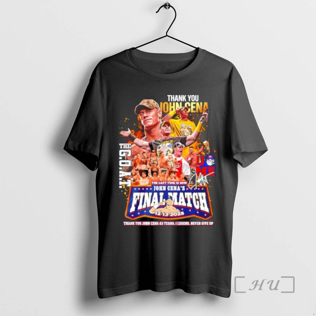 Officials John Cena Final Match Thank You The Goat Signature T-Shirts, Hoodie, Sweatshirt | AU01DripNestTees.com