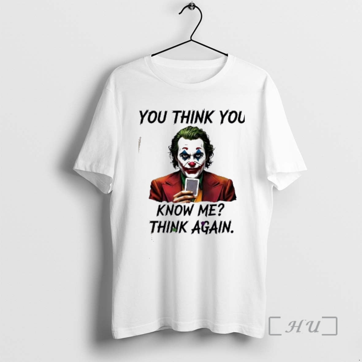 Officials Joker You Think You Know Me Think Again T-Shirts, Hoodie, Sweatshirt | AU01DripNestTees.com
