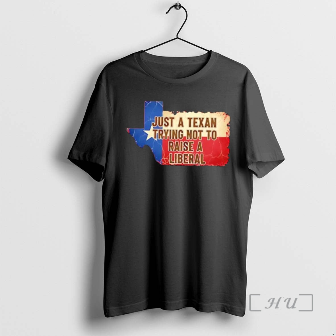 Officials Just A Texan Trying Not To Raise A Liberal T-Shirts, Hoodie, Sweatshirt | AU01DripNestTees.com