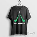 Officials Just Merry It Just Do It Merry Christmas T-Shirts, Hoodie, Sweatshirt | AU01DripNestTees.com