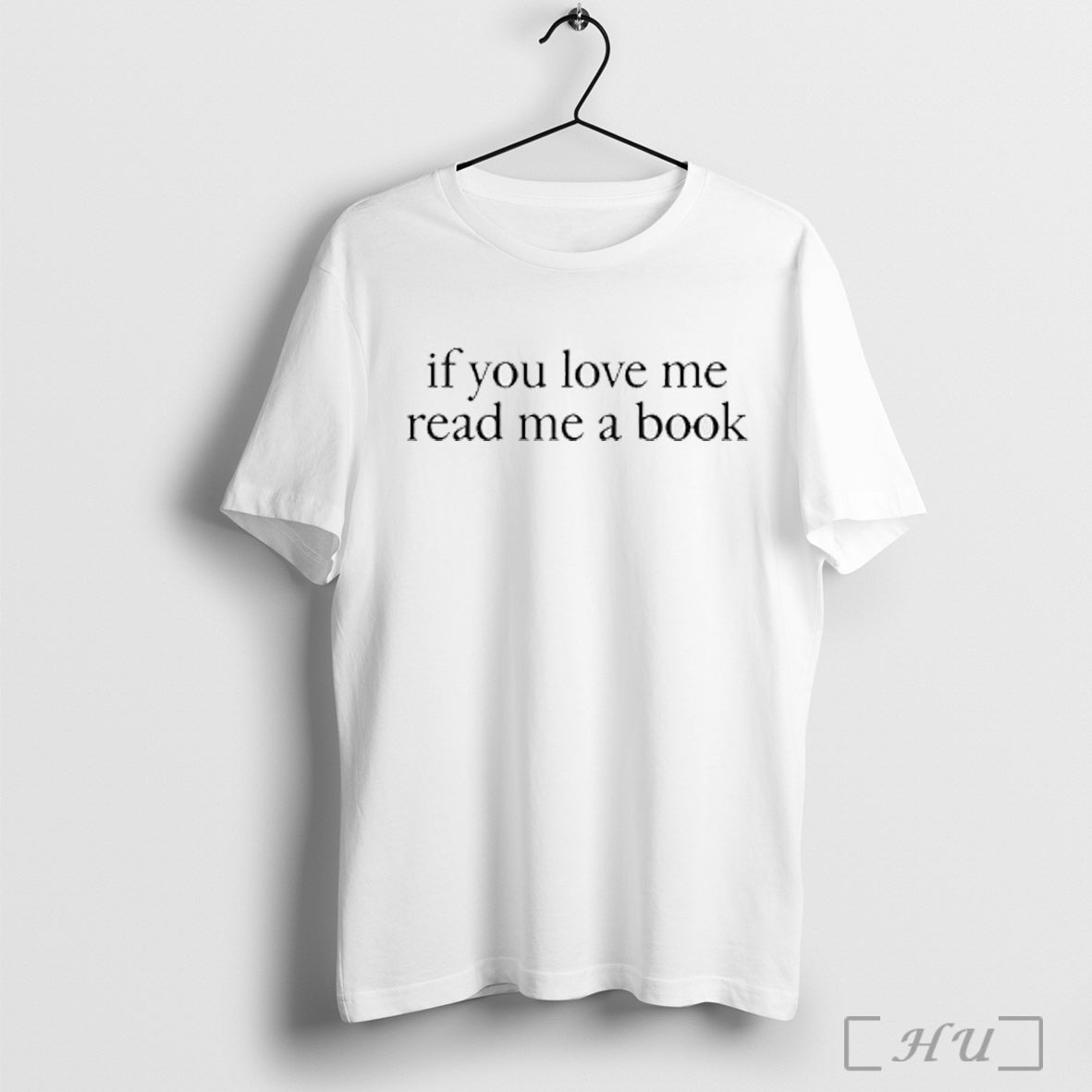 Officials Kaia Gerber If You Love Me Read Me A Book T Shirt