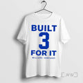 Officials Kam Williams 3 Built For It T-Shirts, Hoodie, Sweatshirt | AU01DripNestTees.com