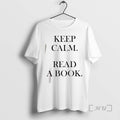 Officials Keep Calm Read A Book Text Simple T-Shirts, Hoodie, Sweatshirt | AU01DripNestTees.com