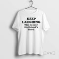 Officials Keep Laughing This Is Your Girlfriends T-Shirts, Hoodie, Sweatshirt | AU01DripNestTees.com