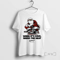 Officials Kobeys Swap Meet White Tee When Its Cold Bring The Heat Premium T Shirts Hoodie, Sweatshirt | AU01DripNestTees.com