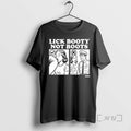 Officials Lick Booty Not Boots T-Shirts, Hoodie, Sweatshirt | AU01DripNestTees.com
