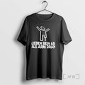 Officials Lieber Bein Ab Als Arm Dran T-Shirts, Hoodie, Sweatshirt | AU01DripNestTees.com