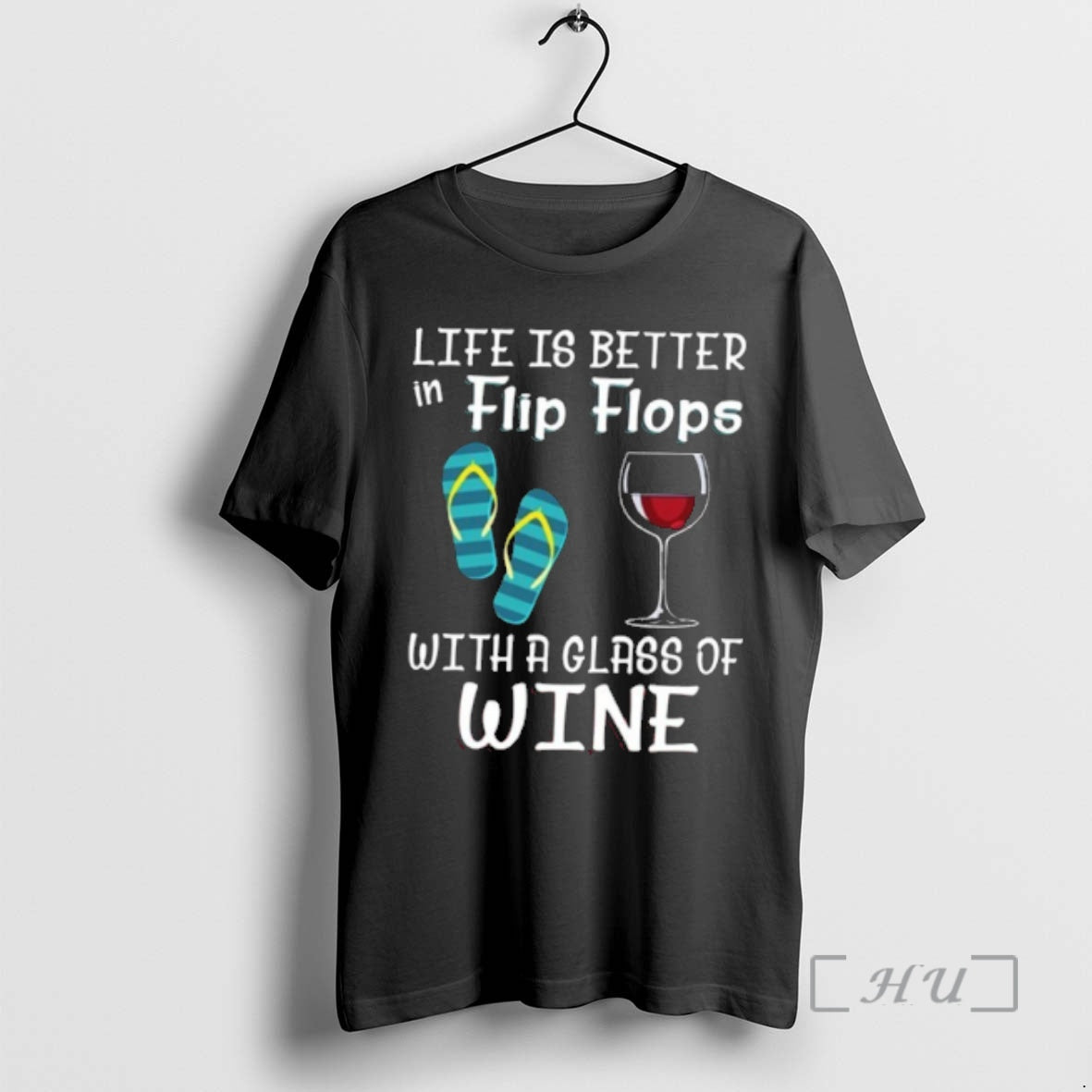 Officials Life Is Better In Flip Flops With A Glass Of Wine Premium T Shirts Hoodie, Sweatshirt | AU01DripNestTees.com