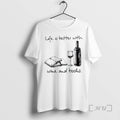 Officials Life Is Better With Wine And Books T-Shirts, Hoodie, Sweatshirt | AU01DripNestTees.com