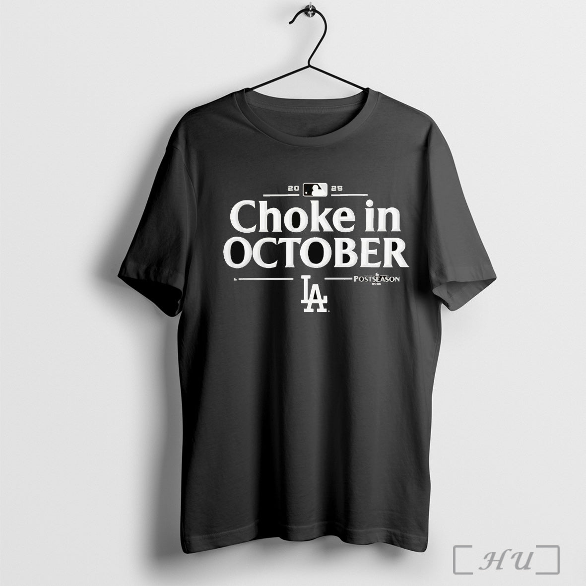 Officials Los Angeles Dodgers 2025 Choke In October Mlb Postseason T Shirt