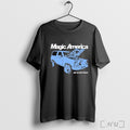 Officials Magic America Get In The Truck T Shirt