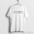 Officials Manor Born Island Bound 2025 Shirt T Shirt