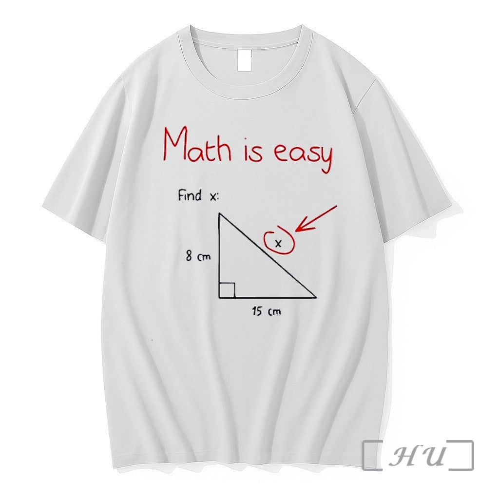 Officials Math Is Easy Find X Right Triangle Pythagorean Theorem Math Premium T Shirts Sweater