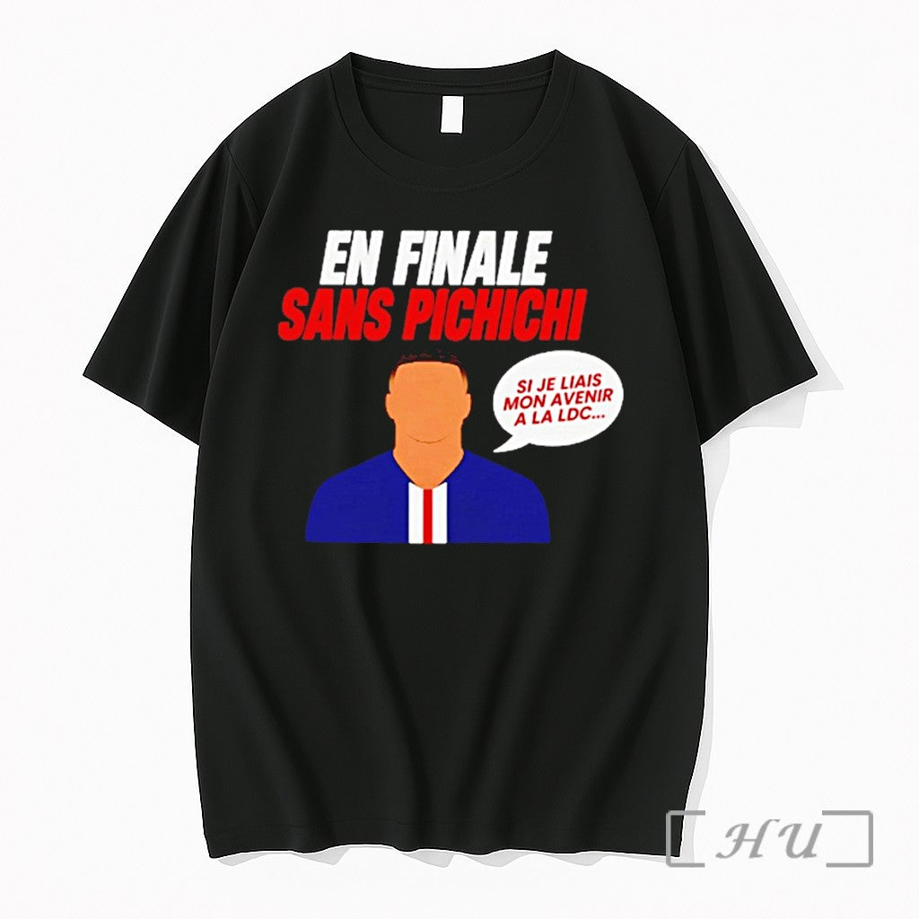 Officials Mbappe Psg En Finale Sans Pichichi In The Final Without Pichichi Premium T Shirts