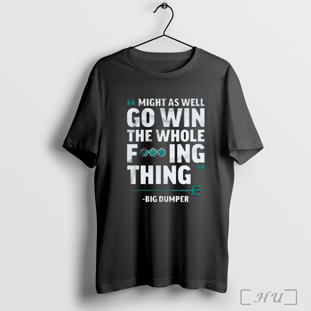 Officials Might As Well Go Win The Whole Fing Thing Big Dumper Seattle Mariners 2025
